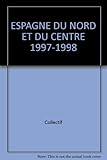 Espagne du Nord et du Centre