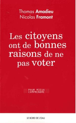 Les citoyens ont de bonnes raisons de ne pas voter gratuit