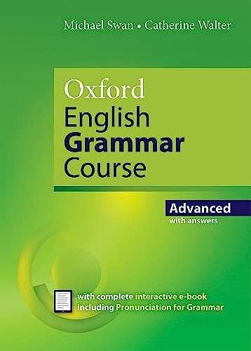 Oxford English Grammar Course Advanced Students Book with Key Revised Edition