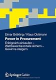 Image de Power in Procurement: Erfolgreich einkaufen - Wettbewerbsvorteile sichern - Gewinne steigern