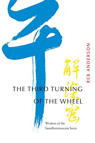 The Third Turning Of The Wheel