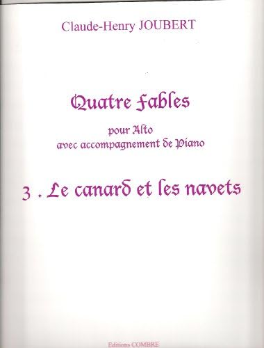 Fables (4) N3 le Canard et les Navets --- Alto et Piano