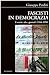 Fascisti in democrazia. Uomini, idee, giornali (1946-1958) - Giuseppe Pardini