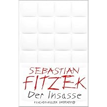 Der Insasse: Psychothriller