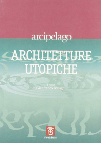 Architetture utopiche
