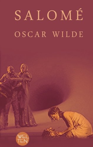 Download Salomé, Salome (original french text): (French Edition) Download Salomé, Salome (original french text): (French Edition)