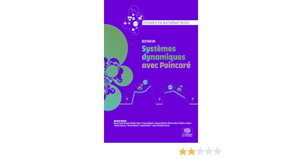 Amazon Fr Systemes Dynamiques Avec Poincare Alvarez Aurelien Collectif Livres