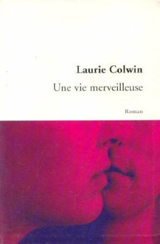 couverture de : Une vie merveilleuse