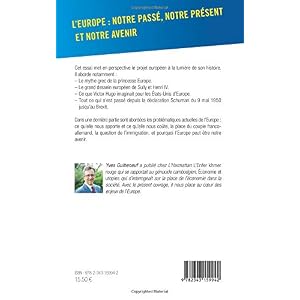 L'Europe : notre passé, notre présent et notre avenir