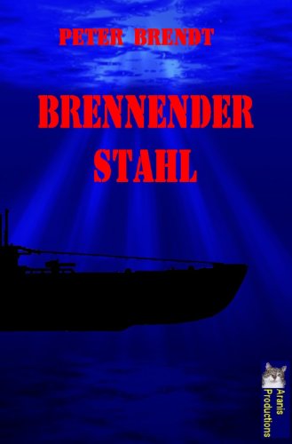 Download Brennender Stahl (von Hassel 1) Download Brennender Stahl (von Hassel 1)