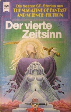 Der Vierte Zeitsinn. The Magazine of Fantasy and Science Fiction. 38. Folge.