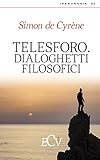 Image de Telesforo: Dialoghetti Filosofici (IperUrania Vol. 1) (