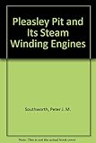 Image de Pleasley Pit and Its Steam Winding Engines