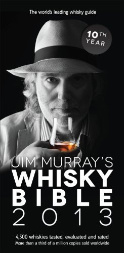 Download Jim Murrays Whisky Bible 2013 by Murray, Jim (2012) Paperback Download Jim Murrays Whisky Bible 2013 by Murray, Jim (2012) Paperback