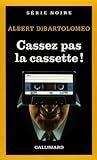Image de Cassez pas la cassette !