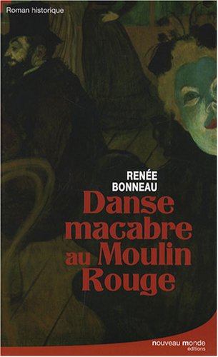 couverture de : Danse macabre au Moulin-Rouge