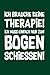 Produktbild Archery: Therapie Bogenschießen!: Notizbuch / Notizheft für Bogenschütze Bogen-Schießen Bogen-Sport A5 (6x9in) dotted Punktraster