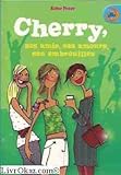 Cherry, ses amis, ses amours, ses embrouilles