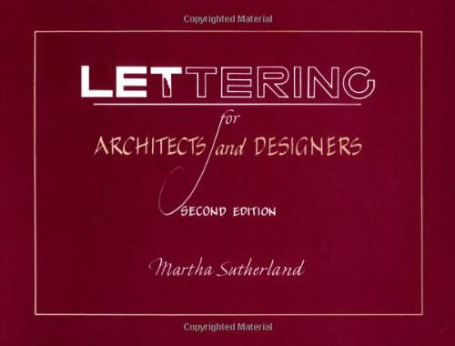 Lettering for Architects and Designers