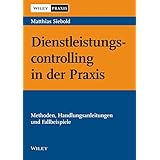 Dienstleistungs Controlling German Edition Grundlagen Und Fischer Regina Amazon De Bucher