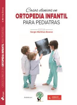 Portada de Casos clínicos en ortopedia infantil para pediatras
