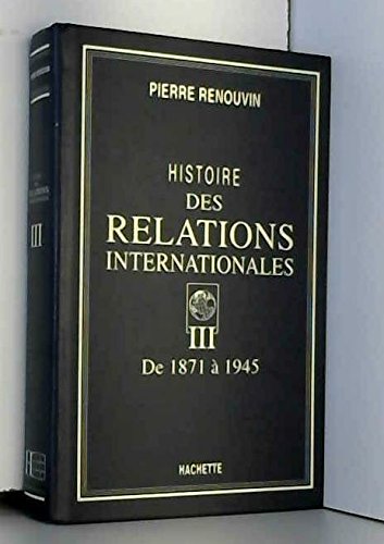 <a href="/node/13462">Histoire des relations internationales III</a>