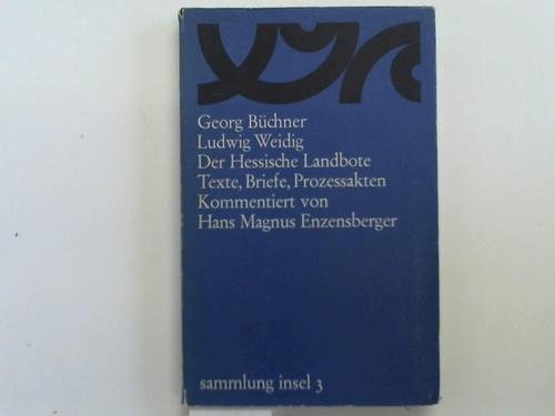 Der Hessische Landbote. Texte, Briefe, Prozeßakten