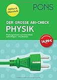 PONS Der große Abi-Check Physik: Prüfungswissen auf einen Blick: aufschlagen - draufhaben by 
