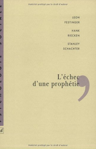 L'échec d'une prophétie L'échec d'une prophétie