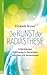 Die Kunst der Radiästhesie: Erdstrahlungen, Elektrosmog & Wasseradern aufspüren und harmonisieren by