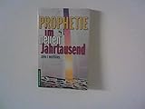 Prophetie im neuen Jahrtausend by 