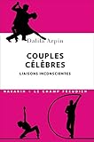 voir fiche du jeu Couples célèbres. Liaisons inconscientes