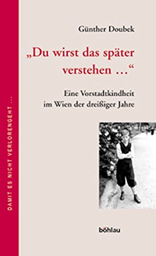 Download 'Du wirst das später verstehen ...' (Damit es nicht verlorengeht...) Download 'Du wirst das später verstehen ...' (Damit es nicht verlorengeht...)
