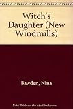 Witch's Daughter (New Windmills) by 