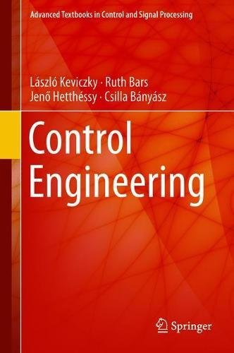 Control Engineering (Advanced Textbooks in Control and Signal Processing)
