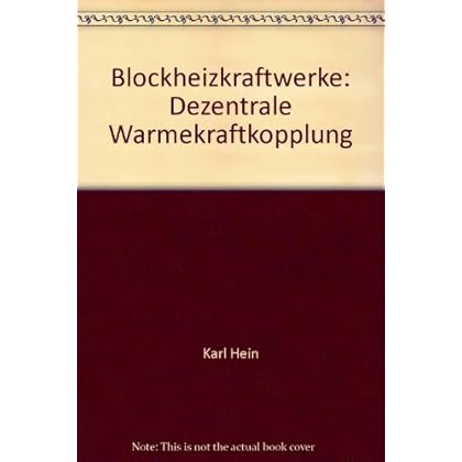 [PDF] Download Blockheizkraftwerke I. Dezentrale Wármekraftkopplung Kostenlos