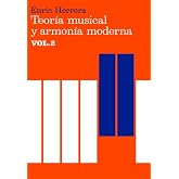 Teor&iacute;a musical y armon&iacute;a moderna vol. II: 2 (M&uacute;sica)