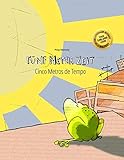 Fünf Meter Zeit/Cinco Metros de Tempo: Kinderbuch Deutsch-Portugiesisch (Brasilien) (bilingual/zweisprachig) by 