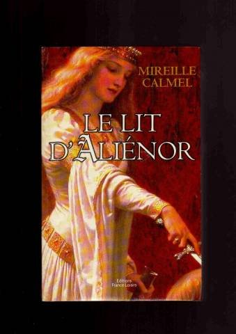 couverture de : Le lit d'Ali&eacute;nor