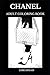 Produktbild Chanel Adult Coloring Book: Legendary Fashion and Jewelry, Famous Fashion Queen Coco Chanel and Luxury Brand Inspired Adult Coloring Book (Chanel Adult Books, Band 0)