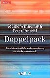 Doppelpack: Die ultimative Gebrauchsanweisung für das Leben zu zweit by 