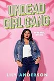 Undead Girl Gang by 
