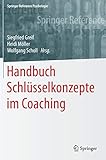 Image de Handbuch Schlüsselkonzepte im Coaching (Springer Reference Psychologie)