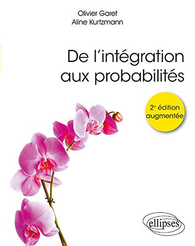 Télécharger De l'intégration aux probabilités - 2e édition augmentée PDF