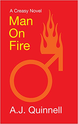 Man on Fire (A Creasy novel Book 1) (English Edition) livre