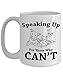 Produktbild Kenice Speaking Up for Those Who Can't Coffee Mug 11 oz