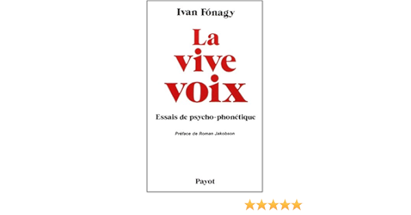 Amazon Fr La Vive Voix Essais De Psycho Phonetique Fonagy Ivan Livres Amazon Fr La Vive Voix Essais De Psycho Phonetique Fonagy Ivan Livres