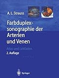 Image de Farbduplexsonographie der Arterien und Venen: Atlas Und Leitfaden (German Edition)