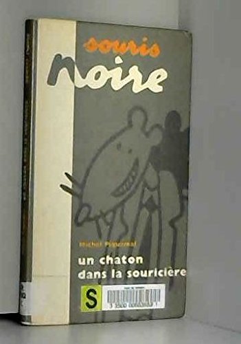 couverture de : un chaton dans la sourici&egrave;re