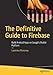 The Definitive Guide to Firebase: Build Android Apps on Google's Mobile Platform by